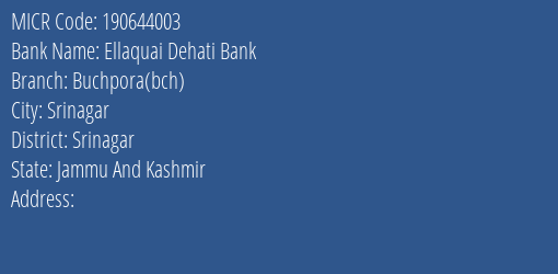 Ellaquai Dehati Bank Buchpora Bch MICR Code