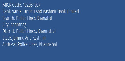 Jammu And Kashmir Bank T P Anantnag Branch Address Details and MICR Code 192051007