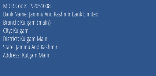 Jammu And Kashmir Bank Limited Kulgam Main MICR Code