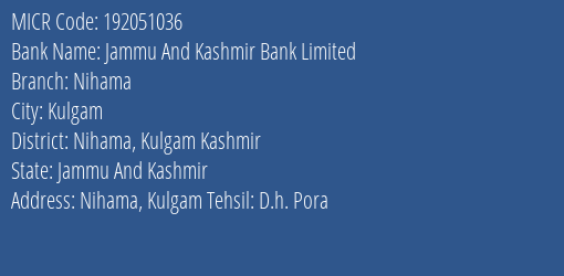 Jammu And Kashmir Bank Limited Nihama MICR Code