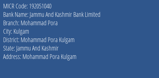 Jammu And Kashmir Bank Limited Mohammad Pora MICR Code