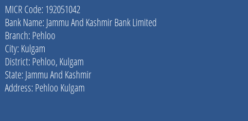 Jammu And Kashmir Bank Limited Pehloo MICR Code