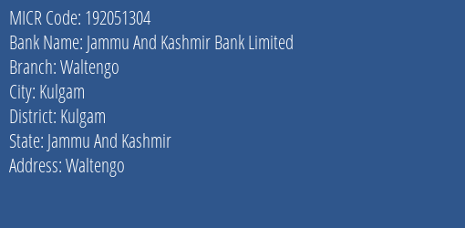 Jammu And Kashmir Bank Limited Waltengo MICR Code