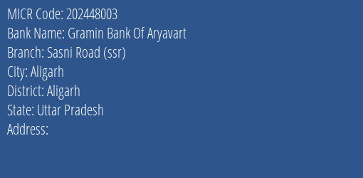 Gramin Bank Of Aryavart Sasni Road Ssr MICR Code