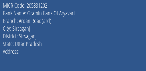 Gramin Bank Of Aryavart Aroan Road Ard MICR Code