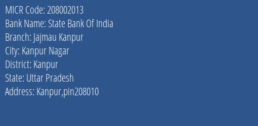 State Bank Of India Jajmau Kanpur Branch Address Details and MICR Code 208002013