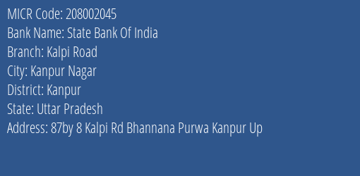 State Bank Of India Kalpi Road Branch Address Details and MICR Code 208002045