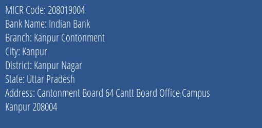 Indian Bank Kanpur Contonment MICR Code