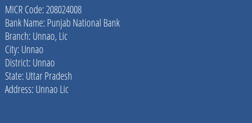 Punjab National Bank Unnao Lic Branch Address Details and MICR Code 208024008
