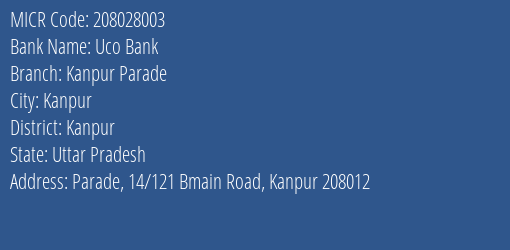 Uco Bank Kanpur Parade MICR Code