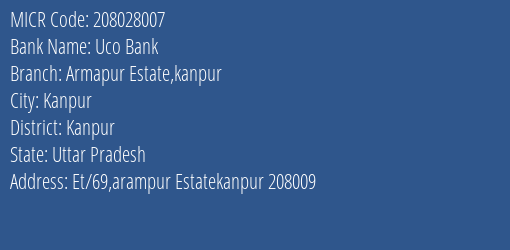 Uco Bank Armapur Estate Kanpur MICR Code