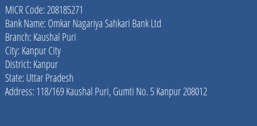 Omkar Nagariya Sahkari Bank Ltd Kaushal Puri MICR Code