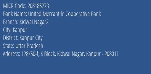 United Mercantile Cooperative Bank Kidwai Nagar2 MICR Code