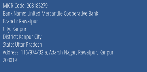 United Mercantile Cooperative Bank Rawatpur MICR Code