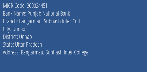Punjab National Bank Bangarmau Subhash Inter Coll. Branch Address Details and MICR Code 209024451