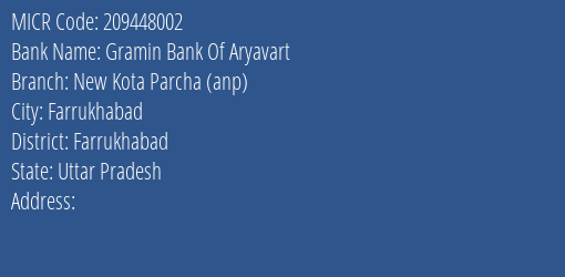 Gramin Bank Of Aryavart New Kota Parcha Anp MICR Code