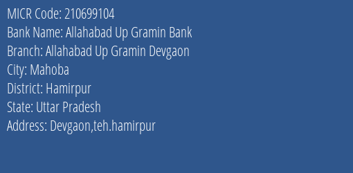 Allahabad Up Gramin Bank Allahabad Up Gramin Devgaon Branch Address Details and MICR Code 210699104
