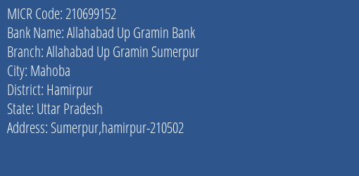 Allahabad Up Gramin Bank Allahabad Up Gramin Sumerpur Branch Address Details and MICR Code 210699152