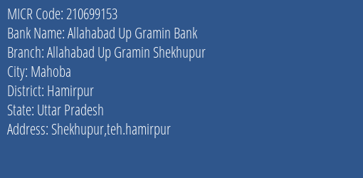 Allahabad Up Gramin Bank Allahabad Up Gramin Shekhupur MICR Code