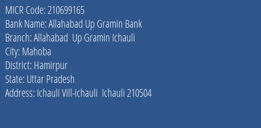 Allahabad Up Gramin Bank Allahabad Up Gramin Ichauli Branch Address Details and MICR Code 210699165