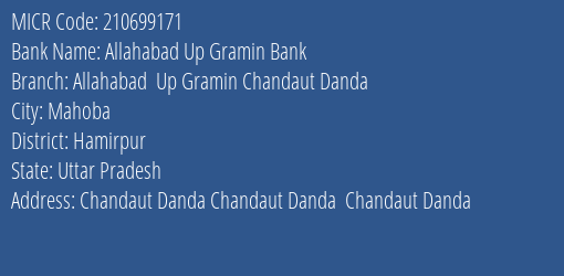 Allahabad Up Gramin Bank Allahabad Up Gramin Chandaut Danda Branch Address Details and MICR Code 210699171