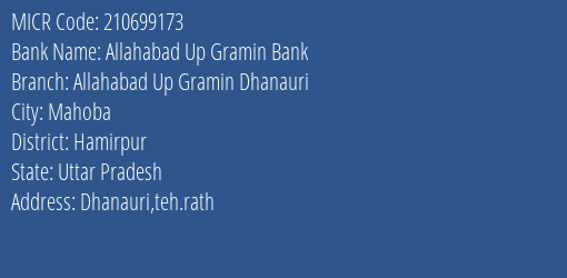 Allahabad Up Gramin Bank Allahabad Up Gramin Dhanauri MICR Code