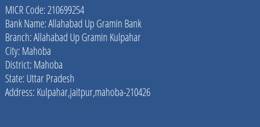 Allahabad Up Gramin Bank Allahabad Up Gramin Kulpahar MICR Code