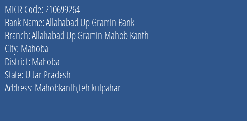 Allahabad Up Gramin Bank Allahabad Up Gramin Mahob Kanth MICR Code