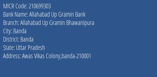 Allahabad Up Gramin Bank Allahabad Up Gramin Bhawanipura MICR Code
