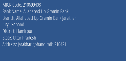 Allahabad Up Gramin Bank Allahabad Up Gramin Bank Jarakhar Branch Address Details and MICR Code 210699408
