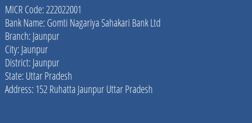 Gomti Nagariya Sahakari Bank Ltd Jaunpur MICR Code