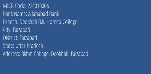 Allahabad Bank Deokhali B.k. Homeo College Branch Address Details and MICR Code 224010006