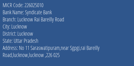 Syndicate Bank Lucknow Rai Bareilly Road MICR Code