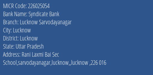Syndicate Bank Lucknow Sarvodayanagar MICR Code