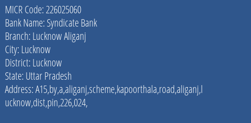 Syndicate Bank Lucknow Aliganj MICR Code