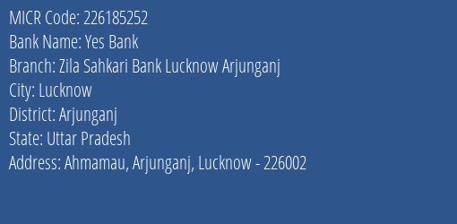 Zila Sahkari Bank Lucknow Arjunganj Branch Address Details and MICR Code 226185252