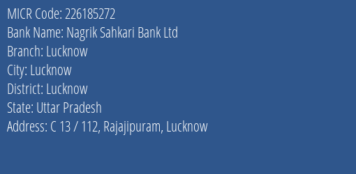 Nagrik Sahkari Bank Ltd Lucknow MICR Code