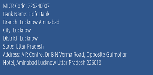 Hdfc Bank Lucknow Aminabad MICR Code