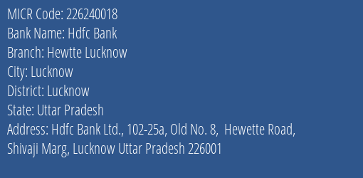 Hdfc Bank Hewtte Lucknow MICR Code