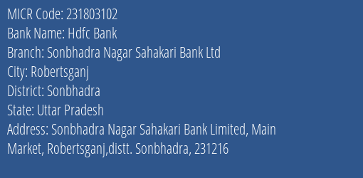 Sonbhadra Nagar Sahakari Bank Ltd Main Market MICR Code
