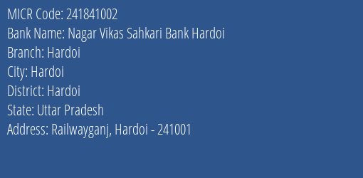 Nagar Vikas Sahkari Bank Hardoi Hardoi MICR Code