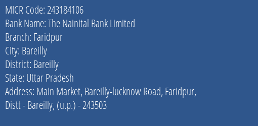 The Nainital Bank Limited Faridpur MICR Code