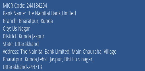 The Nainital Bank Limited Bharatpur Kunda MICR Code