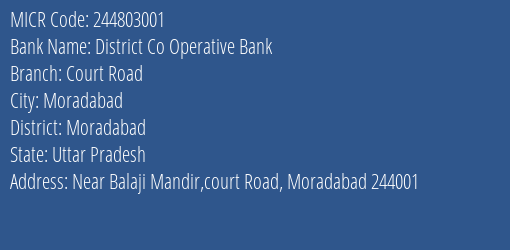 District Co Operative Bank Court Road MICR Code