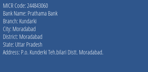 Prathama Bank Kundarki MICR Code