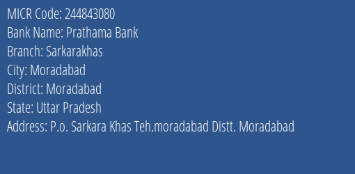 Prathama Bank Sarkarakhas MICR Code