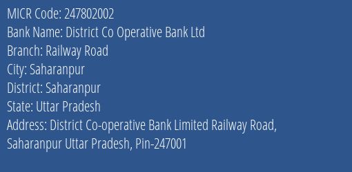 District Co Operative Bank Ltd Railway Road MICR Code