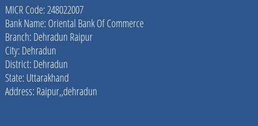 Oriental Bank Of Commerce Dehradun Raipur MICR Code