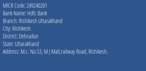 Uttrakhand Co Operative Bank Ltd Laxman Jhoola Road MICR Code