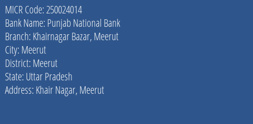 Punjab National Bank Khairnagar Bazar Meerut MICR Code